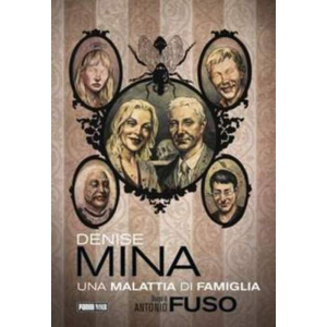 UNA MALATTI DI FAMIGLIA - PANINI NOIR