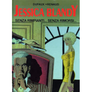 JESSICA BLANDY 08 SENZA RIMPIANTI... SENZA RIMORSI... EURAMASTER TUTTOCOLORE 41