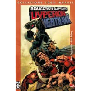 SQUADRON SUPREME 002 - HYPERION VS NIGHTHAWK 100% MARVEL