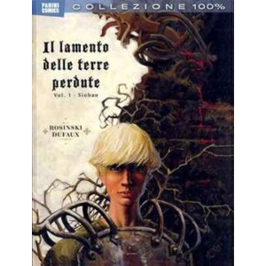 IL LAMENTO DELLE TERRE PERDUTE VOL 01 COLLEZIONE 100%