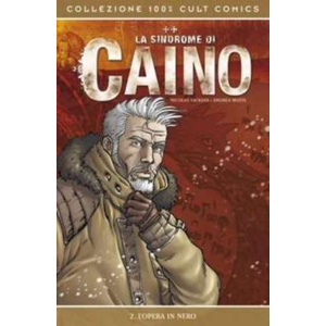 LA SINROME DI CAINO 02 L'OPERA IN NERO