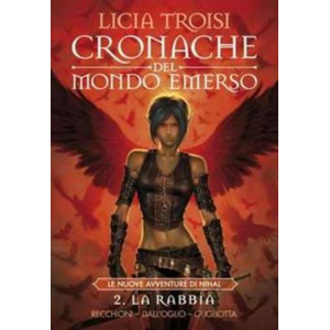 CRONACHE DEL MONDO EMERSO 02 LA RABBIA