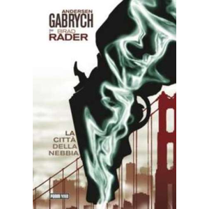 LA CITTA' DELLA NEBBIA