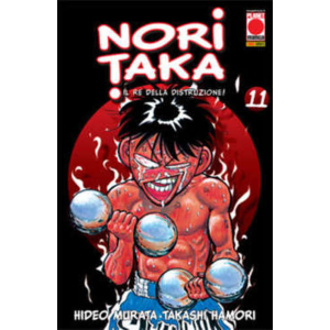 NORITAKA IL RE DELLA DISTRUZIONE 11