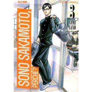 SONO SAKAMOTO PERCHE'? 03