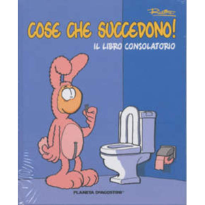 COSE CHE SUCCEDONO! IL LIBRO CONSOLATORIO