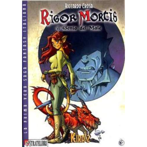 RIGOR MORTIS IL GENIO DEL MALE 05 KIRA 02