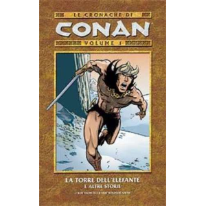 LE CRONACHE DI CONAN 01 LA TORRE DELL'ELEFANTE E ALTRE STORIE
