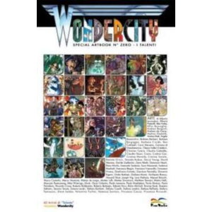 WONDERCITY SPECIAL ARTBOOK N° ZERO - I TALENTI