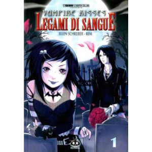 VAMPIRE KISSES 01 LEGAMI DI SANGUE