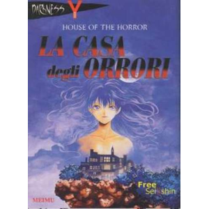 LA CASA DEGLI ORRORI