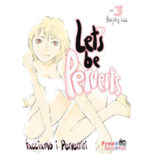 FACCIAMO I PERVERTITI 03