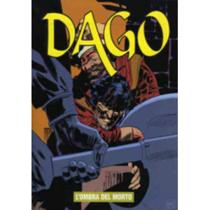 DAGO ANNO XII 02 L'OMBRA DEL MORTO