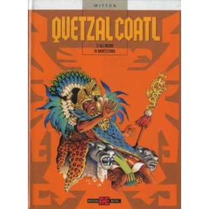 QUETZALCOATL 03 GLI INCUBI DI MONTEZUMA