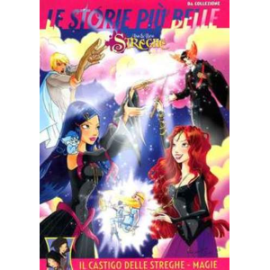 LE STORIE PIU' BELLE CASTIGO DELLE STREGHE - MAGIE ISA & BEA STREGHE TRA NOI