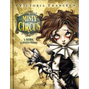 MISTY CIRCUS 01 SASHA IL PICCOLO PIERROT