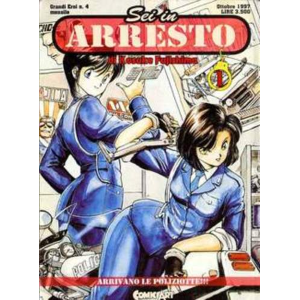SEI IN ARRESTO 01 GRANDI EROI 04
