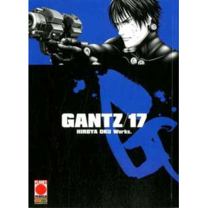 GANTZ 17 NUOVA EDIZIONE