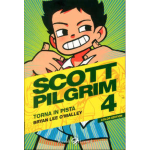 SCOTT PILGRIM A COLORI 04 TORNA IN PISTA