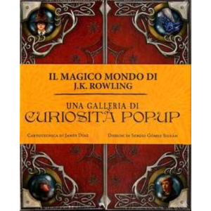IL MAGICO MONDO DI J.K. ROWLING UNA CURIOSITA' POP-UP