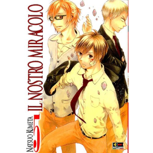 IL NOSTRO MIRACOLO 5