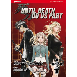 UNTIL DEATH DO US PART 2