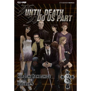 UNTIL DEATH DO US PART 8