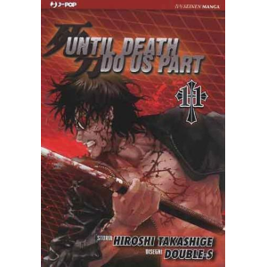 UNTIL DEATH DO US PART 11