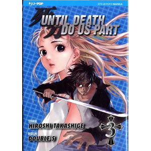 UNTIL DEATH DO US PART 3