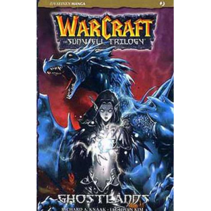 WARCRAFT THE SUNWELL TRILOGY 03 GHOSTLANDS