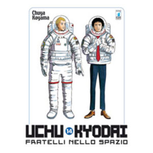 UCHU KYODAI - FRATELLI NELLO SPAZIO 14 MUST 20