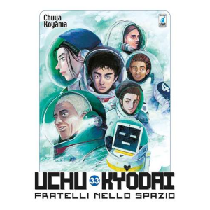 UCHU KYODAI - FRATELLI NELLO SPAZIO 33 MUST 102