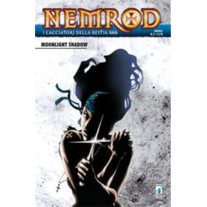 NEMROD 05 I CACCIATORI DELLA BESTIA 666 MOONLIGHT SHADOW
