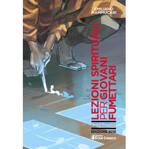 LEZIONI SPIRITUALI PER GIOVANI FUMETTARI