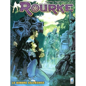 ROURKE 2 LE DIMORE SILENZIOSE