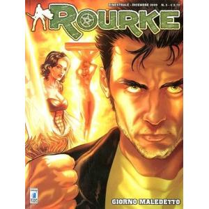 ROURKE 5 GIORNO MALEDETTO