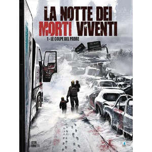 LA NOTTE DEI MORTI VIVENTI 1 LE COLPE DEL PADRE