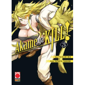 AKAME GA KILL! 03 SECONDA RISTAMPA