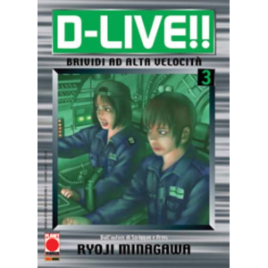 D-LIVE!! 3 MANGA STORIE NUOVA SERIE 3