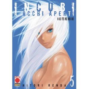 INCUBI A OCCHI APERTI 05 INCUBO 05