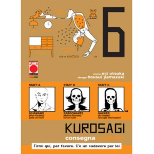 KUROSAGI 06 CONSEGNA CADAVERI