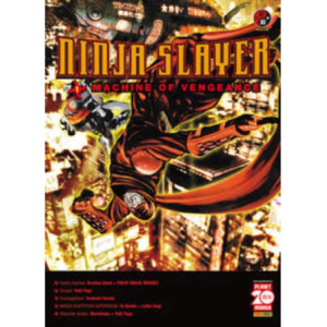 NINJA SLAYER MACHINE OF VENGEANCE 01 POWERS 01
