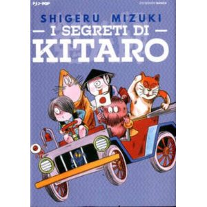 I SEGRETI DI KITARO - VOLUME UNICO