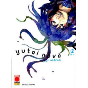 YUTAINOVA VIAGGI ASTRALI 2