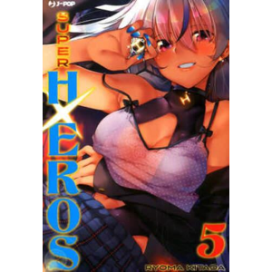 SUPER HXEROS 5