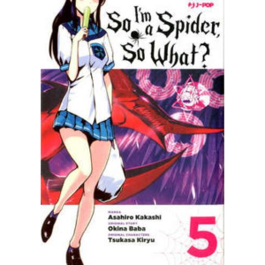 SO I'M A SPIDER, SO WHAT? 5