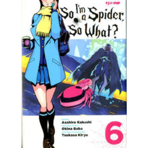 SO I'M A SPIDER, SO WHAT? 6