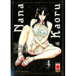 NANA & KAORU BLACK LABEL 4