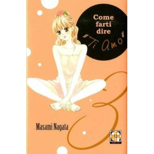 COME FARTI DIRE "TI AMO!" 3 HANAMI COLLECTION 31