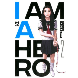 I AM A HERO 2 NUOVA EDIZIONE
